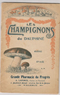 Livret "Les Champignons Du Dauphiné" - Nature