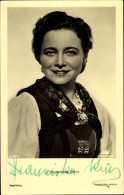 CPA Schauspielerin Franziska Kinz, Portrait, Autogramm - Schauspieler