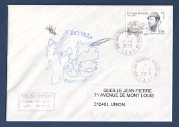 TAAF - Lettre - YT N° 557 - Docteur Jean Rivolier - Signé - Ecobio - 2010 - Covers & Documents