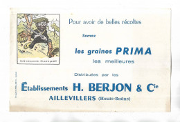70 - RARE Buvard Avec Publicité Pour Les Graines PRIMA,  Ets H. BERJON & Cie à AILLEVILLERS ( Hte-Saône ) - Farm