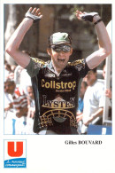 CYCLISME: CYCLISTE : GILLES BOUVARD - Radsport