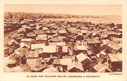 ARMENIANA - Lebanon - BEIRUT - The Camp For Poor Armenian Exiles - Published By The Armenian Mission Of The French Jesui - Armenia
