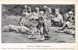 ARMENIANA - Turkish Atrocities In Armenia - A Group Of Armenian Children Who Escaped The Massacre Were Found Haggard And - Armenia