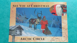 CPM PERE NOEL SANTA CLAUS SEE YOU AT CHRISMAS ARTIC CIRCLE RENNE  1997 TAMPON CACHET TIMBRE - Santa Claus