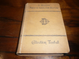 MILITARIA ARMEE ALBERT BOISSON PRECIS DE LEGISLATION MILITAIRE MEDECINE MEDECIN 1901 - Recht