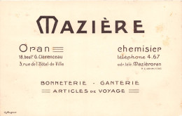 ORAN Maziere Chemisier Bonneterie Ganterie Articles De Voyage 3(scan Recto-verso) MA326 - Oran