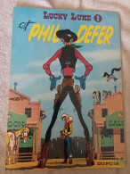 Lucky Luke Et Phil Defer Réédition - Lucky Luke