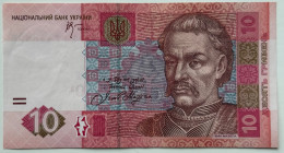 10 Hryven Ukraine 2005, VERY RARE P119b (Stelmakh Signature), AUNC - Ucrania