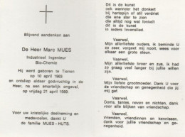 Marc Mues Geb Tienen 10 April 1963 Overl Door Een Smartelijk Ongeval Op 21 April 1989 - Other & Unclassified