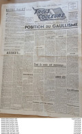 TROIS COULEURS . Hedomadaire Des Sections CROIX DE LORRAINE . 15 Février 1947 . Position Du Gaullisme ... - Other & Unclassified