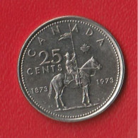Canada 25 Cents 1973 Anniversary 100 Years - Canada