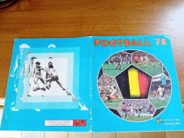 Album Chromos Images Vignettes Stickers Panini *** Football 78 *** - Sammelbilderalben & Katalogue