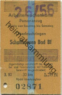 Deutschland - Arbeiterwochenkarte Personenzug - Oberlauchringen Schaffhausen Bad Bf - Fahrkarte 3. Klasse 1956 - Europe
