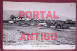 OLEIROS * Aspecto Da Vila * (Ed. De João De Mattos) * CASTELO BRANCO * PORTUGAL * (2 SCANS) - Castelo Branco