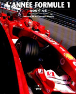 L'année Formule 1 Edition 2004 (2004) De Luc Domenjoz - Sport