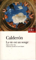 La Vie Est Un Songe (2005) De Pedro Calderon De La Barca - Autres & Non Classés