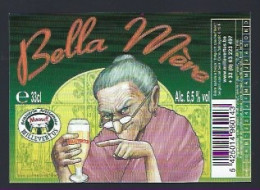 étiquette Bière Belgique  : Biere Bella Mère  6,5% 33cl Brasserie Millevertus Tintigny B  Femme - Beer