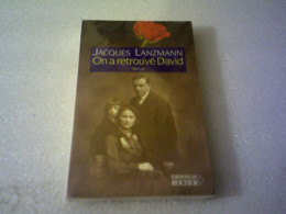 Jacques Lanzmann  On A Retrouve David - Historique