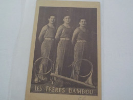 Delcampe - LES FRERES BAMBOU - Zirkus