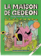 LA MAISON DE GEDEON  De BENJAMIN RABIER   Série Tv   EDITIONS GARNIER FRERES PARIS - Autres & Non Classés