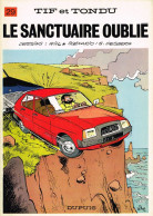 Tif Et Tondu Le Sanctuaire Oublié - Tif Et Tondu