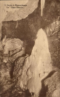 CPA Grotte De Remouchamps La Dame Blanche - Aywaille