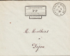 1926. SAINT-PIERRE-MIQUELON. Interesting Cover To Dijon Cancelled GOVERNMENT PP SAINT-PIERRE-MIQUELON + ST... - JF561005 - Brieven En Documenten