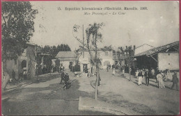 Exposition Internationale D'Electricité 1908 - Mas Provençal - La Cour - Electrical Trade Shows And Other