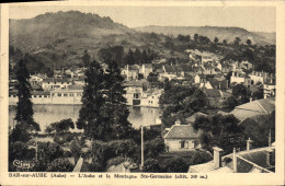 CPA Bar Sur Aube Aube L'Aube Et La Montagne Ste Germaine - Bar-sur-Aube