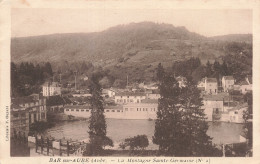 10 BAR SUR AUBE LA MONTAGNE SAINTE GERMAINE - Bar-sur-Aube