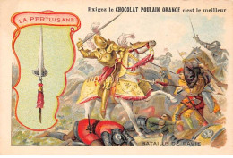 CHROMOS.AM23164.7x10 Cm Env.Chocolat Poulain.Les Armes à Travers Les Ages.La Pertuisane.Bataille De Pavie - Poulain