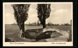 AK Bad Windsheim, Alte Aischbrücke - Bad Windsheim