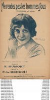 Partition De Musique Ne Rendez Pas Les Hommes Fous ( Dumont / Bénéch ) Illustrateur L. POUSTHOMIS - Noten & Partituren