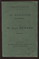 LONGEVILLE (MEUSE) - HOMMAGE RENDU A M. JULES DENAND, ADJOINT AU MAIRE, DECEDE LE 14 JUILLET 1910 - Todesanzeige