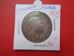 HANNOVRE THALER 1839 ARGENT (A.3) - Taler En Doppeltaler