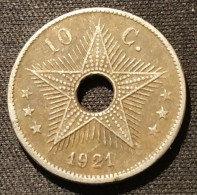 CONGO BELGE - 10 CENTIMES 1921 - KM 18 - Albert I - 1910-1934: Albert I
