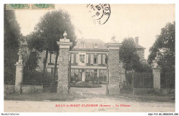 AQUP12-0747-80 - AILLY-le-HAUR-CLOCHER - Le Chateau - Ailly Le Haut Clocher