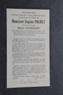 Faire Part Deces - Doodsprentje Eugène Pochet. +Rochehaut. èpoux De Toussaint. - Todesanzeige