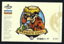 étiquette Bière France: Biere Blonde Labbaye Cool  % 33cl N° 127 Brasserie De La Cave Nimes 30 - Bière
