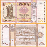 2015  2024  Moldova  "GUVERNATOR, ANCA DRAGU"  "100 LEI  2015"  UNC - Moldova
