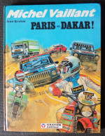Michel Vaillant ; Paris Alger Dakar (eo) - Avec Dessin ( Julie Wood ) Dédicacé De J. Graton - Dédicaces