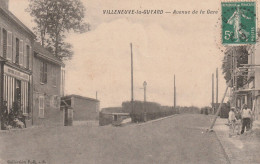 Villeneuve-la-Guyard (89 - Yonne ) Avenue De La Gare - Villeneuve-la-Guyard