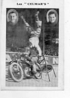 Delcampe - Cirque Cascadeurs Les "Celmars" Moto Motard - Zirkus