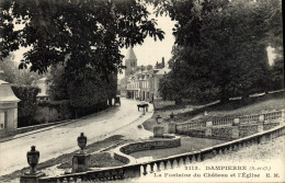 CPA Dampierre La Fontaine Du Chateau Et L'eglise - Dampierre En Yvelines