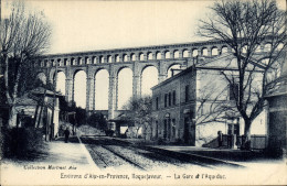 CPA Environs D'Aix En Provence Roquefavour La Gare Et L'Aqueduc - Roquefavour