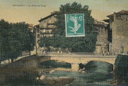 07 // ANNONAY Le Pont De Faya    Colorisée Toilée - Annonay
