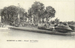 ROCHEFORT Sur MER Arsenal In Torpilleur Pionnière    RV - Rochefort