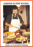 28489 / LA COUVERTOIRADE 12-Aveyron LES MOURGUETTES Auberge Du Père ROUSSEL Cppub 1980s - Sonstige & Ohne Zuordnung