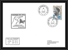 2489 ANTARCTIC Terres Australes TAAF Lettre Dufresne 2 Signé Signed KERGUELEN Laboratoire Jean Petit 1/1/2005 N°406 - Covers & Documents