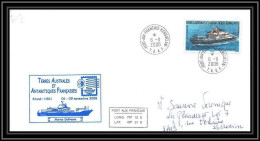 2860 ANTARCTIC Terres Australes TAAF Lettre Dufresne 2 Signé Signed Kerguelen 6/11/2008 Salon Philatélique N°520 - Covers & Documents